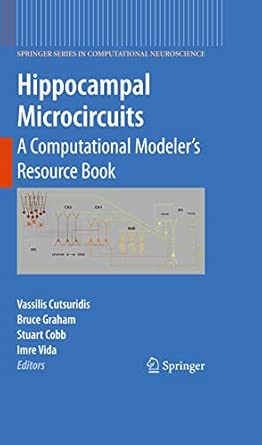 Hippocampal Microcircuits: A Computational Modeler's Resource Book: 5 book cover