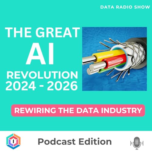 The Great AI Rewiring: A Comprehensive Guide to the 2024&ndash;2026 Data Revolution
