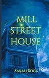 Mill Street House