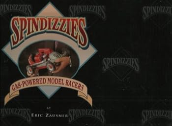 Hardcover Spindizzies, gas-powered model racers Book