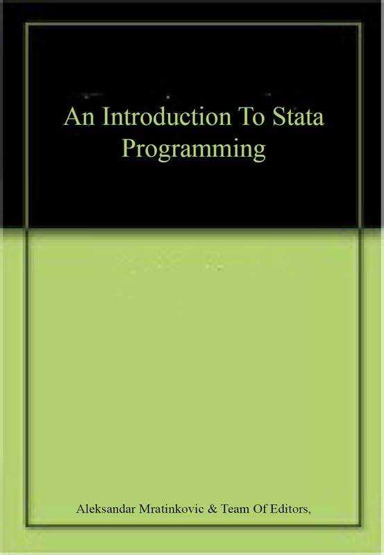 An Introduction To Stata Programming