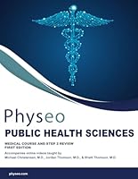 Physeo Public Health Sciences: Medical Course and Step 2 Review (Physeo Step 2 Textbooks) 1964662109 Book Cover
