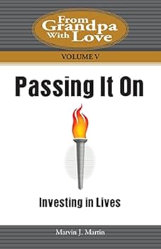Paperback Passing It On: Investing In Lives Book