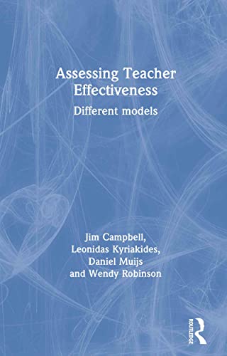 Assessing Teacher Effectiveness: Developing a Differentiated Model view 2