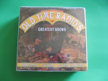 Old Time Radio's Greatest Shows