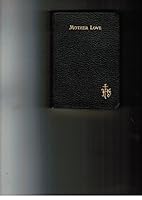 Mother love: A manual for Christian mothers ; with instructions for the Archconfraternity of Christian Mothers B000VHAADO Book Cover
