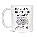 Instant Denture Waxer Just Add Coffee, Funny Mug, 11-Ounce White