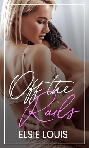 Off the Rails: An MMF ABF Short & Steamy Romance (Triple Play)