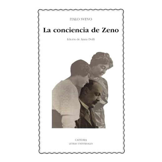 La conciencia de Zeno (Letras Universales)