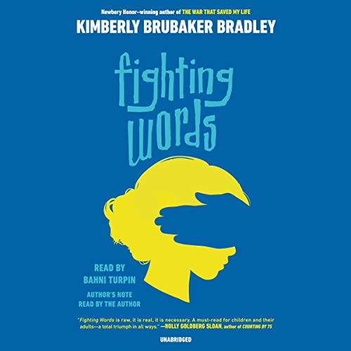 Kimberly Brubaker Bradley Fighting Words