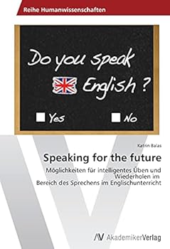 Paperback Speaking for the future [German] Book