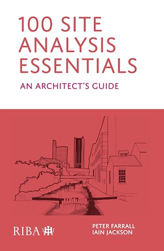 100 Site Analysis Essentials: An architect's guide view 2