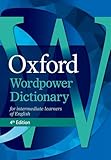 Oxford Wordpower Dictionary: The dictionary that gets results, now with Wordpower Writing Tutor