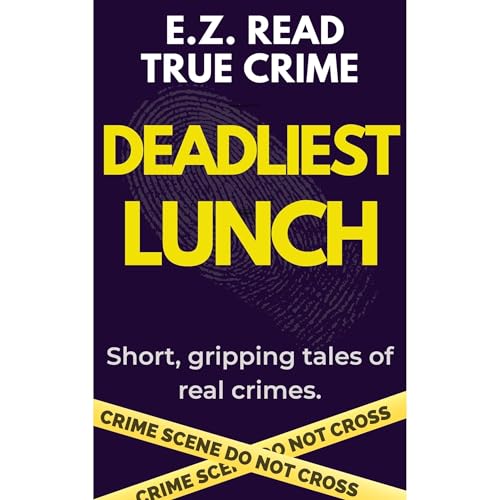 Deadliest Lunch Audiolibro Por E.Z. Read arte de portada