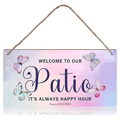 Letrero de madera con texto en inglés welcome to our patio it's always happy hour para el hogar