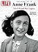 LIFE Anne Frank: The Diary at 70: Her Life and Her Legacy
