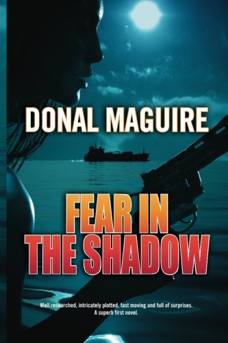 Fear in the Shadow: A Conspiracy Thriller: Volume 1