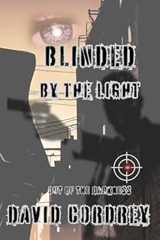Paperback Blinded by the Light: Out of the Darkness Book