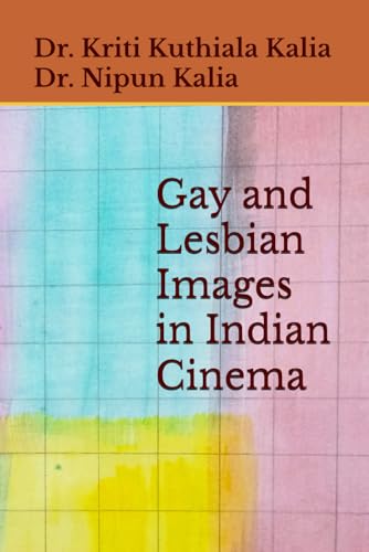 Gay and Lesbian Images in Indian Cinema