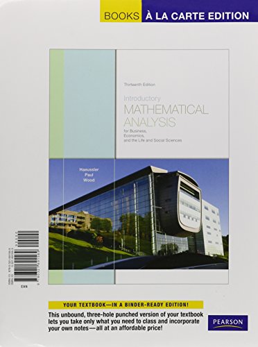 Introductory Mathematical Analysis for Business, Economics, and the Life and Social Sciences, Books a la Carte Edition with MyLab Math (13th Edition) -  Haeussler, Ernest F., Loose Leaf