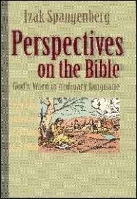Perspectives on the Bible: God's Word in Ordinary Language