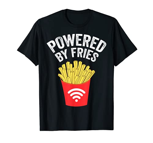 Powered by French Fries Shirt - French fries T-Shirt