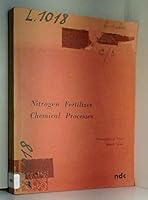 Nitrogen Fertilizer Chemical Processes B0000EGKWI Book Cover