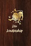 leo leadership: journal for those born from july 23 - august 22