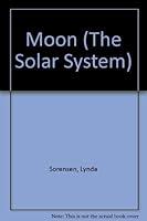 Moon (The Solar System) 0865932735 Book Cover