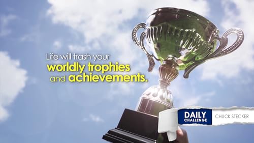 When Life Trashes Your Trophies: What Truly Lasts