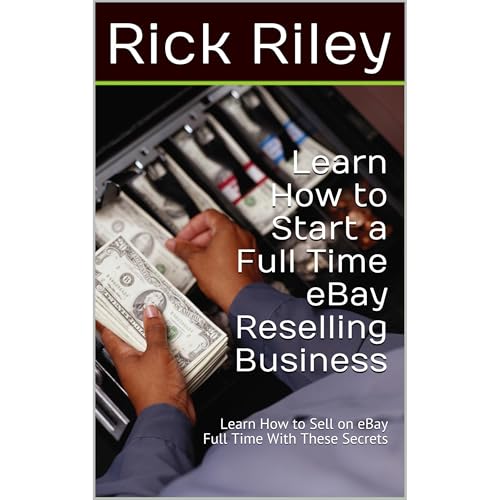 Learn How to Start a Full Time eBay Reselling Business [Written by Rick Riley] episode artwork