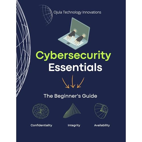 Cybersecurity Essentials Audiobook By Ojula Technology Innovations cover art