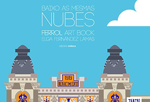 Baixo as mesmas nubes. Ferrol art book (Imaxe)