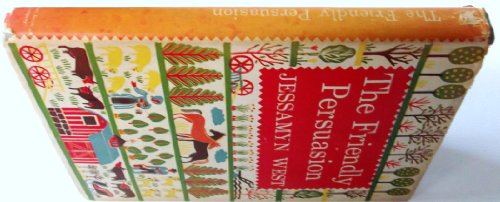 The Friendly Persuasion. 0151336059 Book Cover