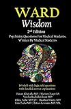 Ward Wisdom: Psychiatry Questions for Medical Students, Written by Medical Students