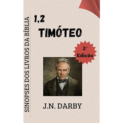1 & 2 Tim&oacute;teo: Sinopses dos Livros da B&iacute;blia