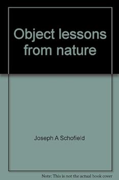 Unknown Binding Object lessons from nature (Object lesson series) Book