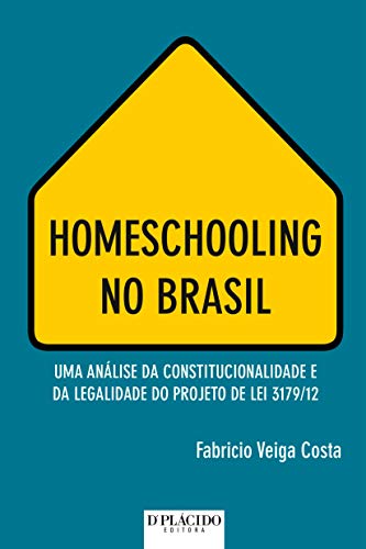 Homeschooling no Brasil: