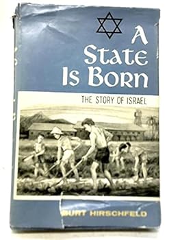 Library Binding A state is born;: The story of Israel Book