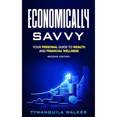 Tywanquila Walker presents Economically Savvy episode artwork