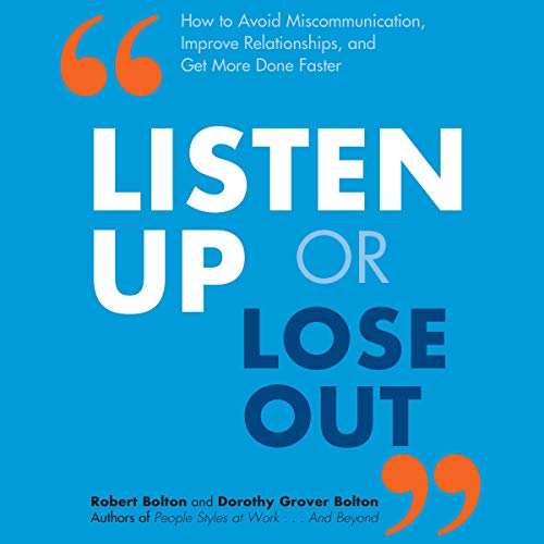 Listen Up or Lose Out How to Avoid Improve