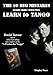 The 10 Big Mistakes People Make When They Learn To Tango
