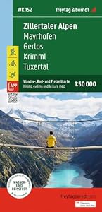 freytag & berndt Wanderkarte WK 152 Zillertaler Alpen, Mayrhofen - Gerlos - Krimml - Tuxertal 1:50.000: mit APP, wasserfest und reißfest