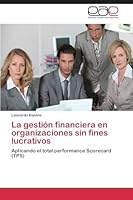 La Gestion Financiera En Organizaciones Sin Fines Lucrativos 3659088412 Book Cover