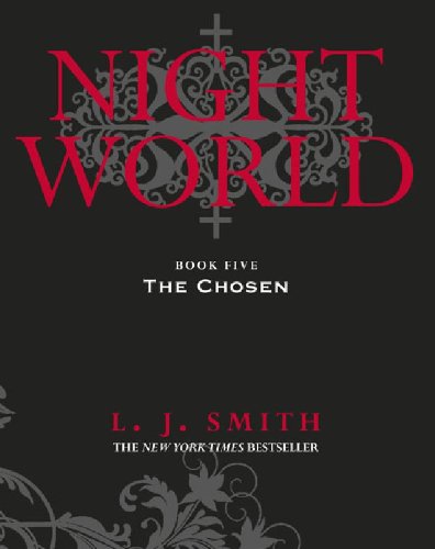 Télécharger Night World: The Chosen: Book 5 (English Edition) Livre eBook France