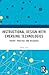 Instructional Design with Emerging Technologies: Theory, Practice, and Research