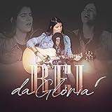  Rei da Glória