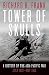 Tower of Skulls: A History of the Asia-Pacific War, Volume I: July 1937-May 1942
