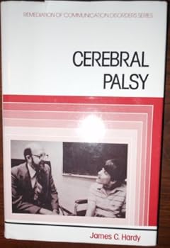 Hardcover Cerebral Palsy (Remediation of Communication Disorders Series) Book