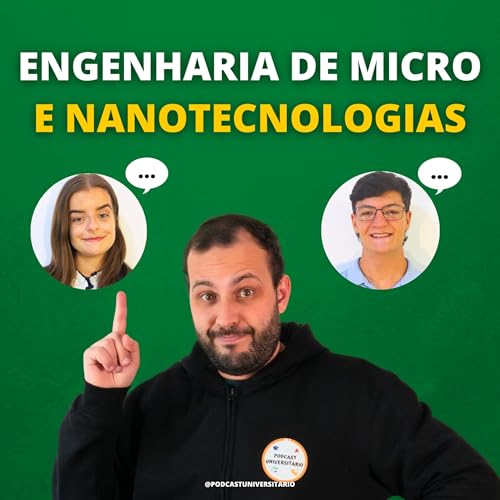 #219 - Curso de Engenharia de Micro e Nanotecnologias
